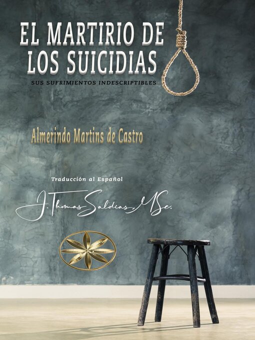 Title details for El Martirio de los Suicidas by Almerindo Martins de Castro - Available
